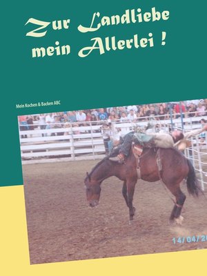 cover image of Zur Landliebe mein Allerlei!